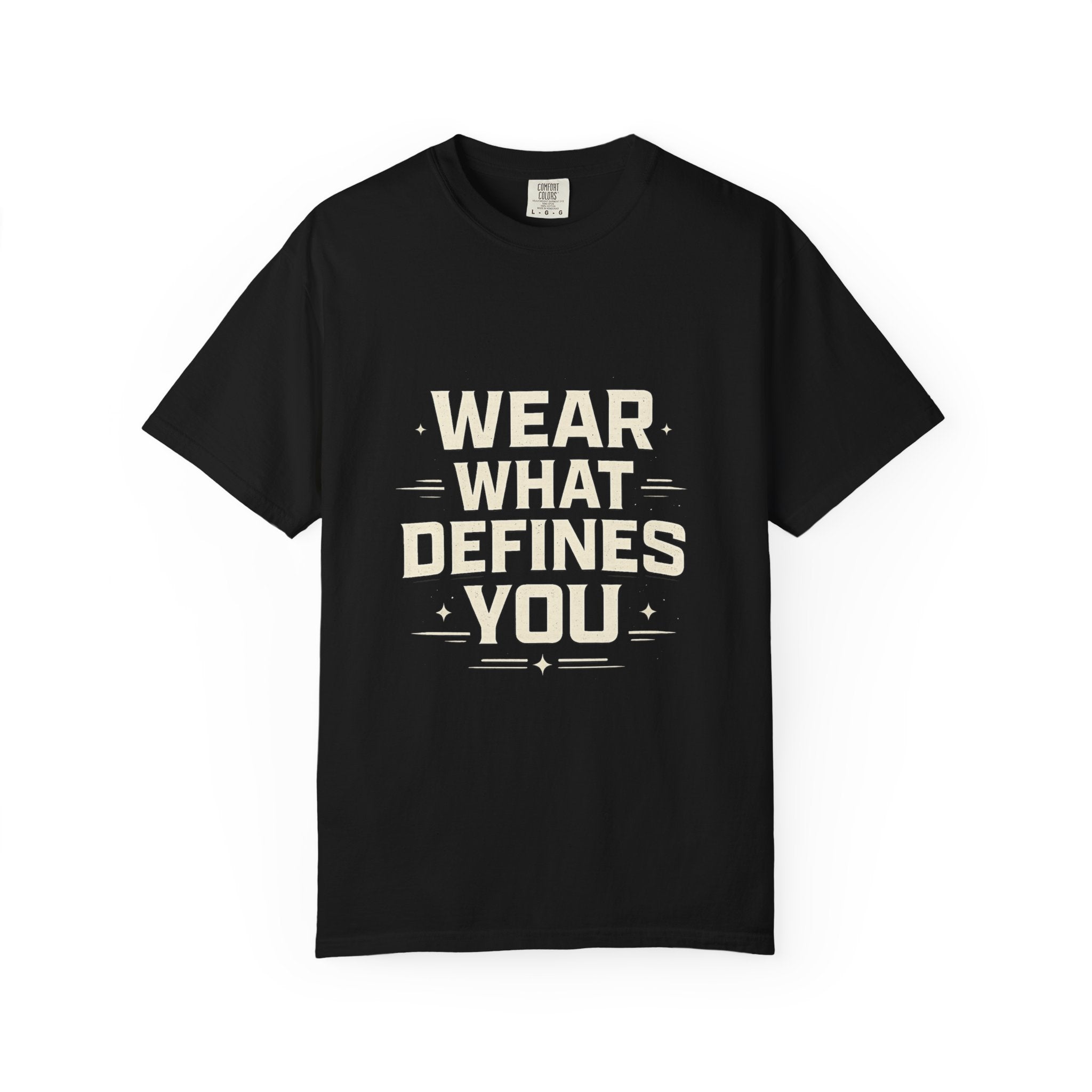 Wear What Defines You T-Shirt — 'Feel the Mindset' Graphic Tee