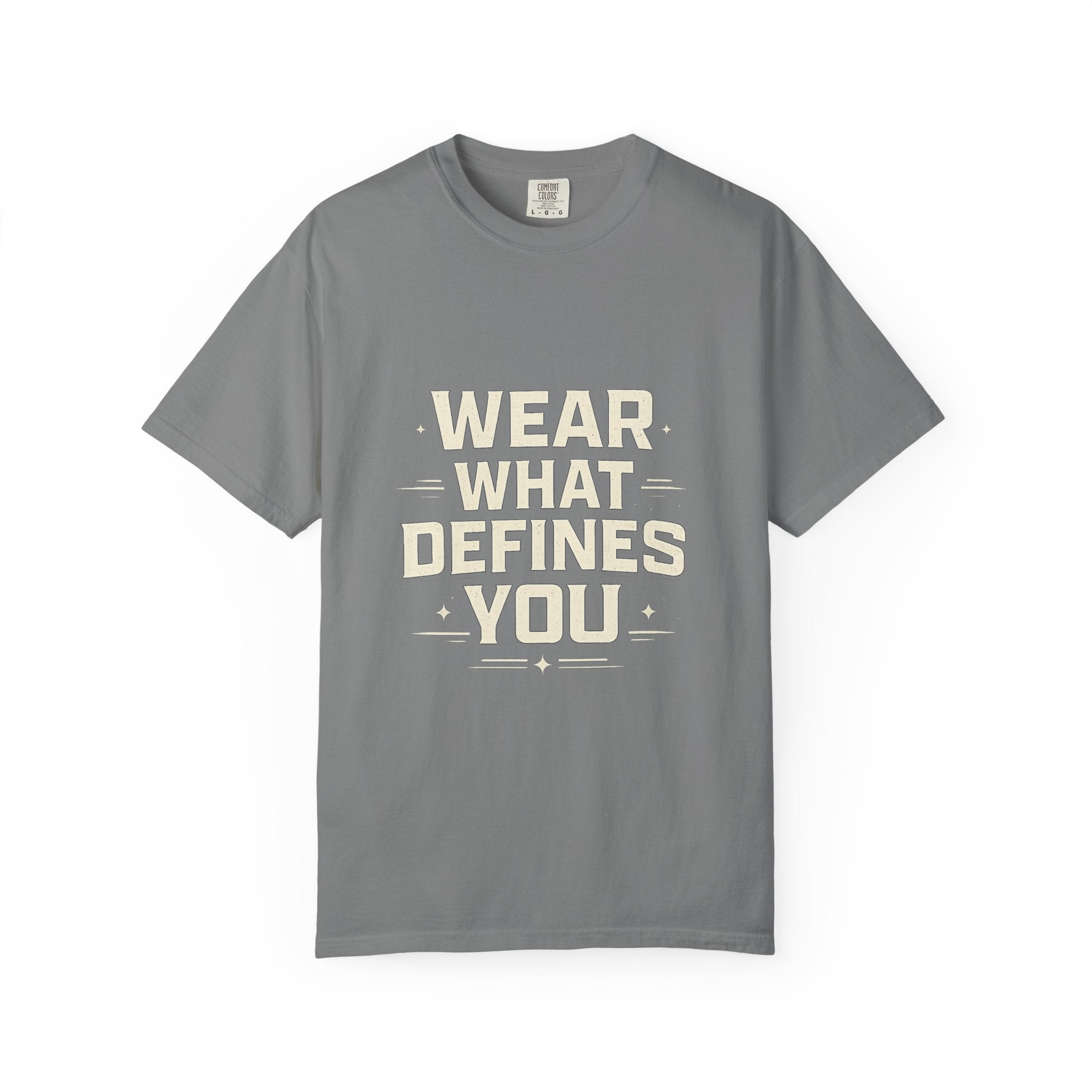 Wear What Defines You T-Shirt — 'Feel the Mindset' Graphic Tee
