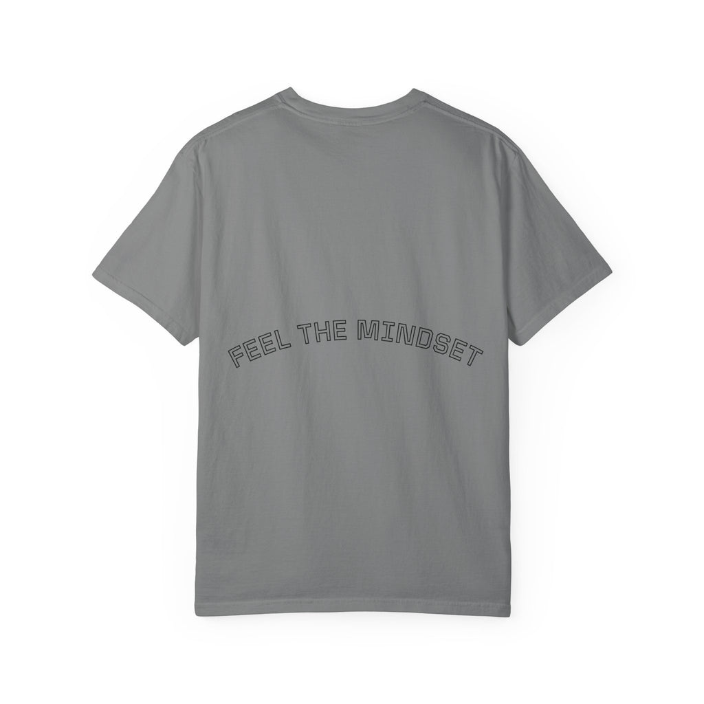Wear What Defines You T-Shirt — 'Feel the Mindset' Graphic Tee