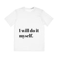 Motivational Men's Tee — "I will do it myself." Front & "Never Give UP!" Back